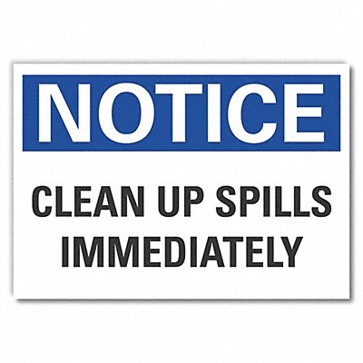 Spill Control Notice Label 7x10in Polyes