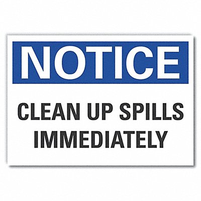 Notice Sign 10 x 14 in Non-PVC Polymer