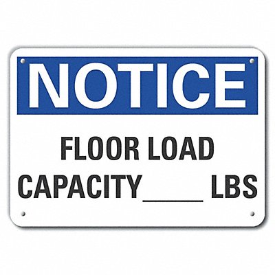 Alum Floor Load Notice Sign 10x14in Alum