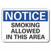 Smoking Area Notice Sign 10x14in Plastic