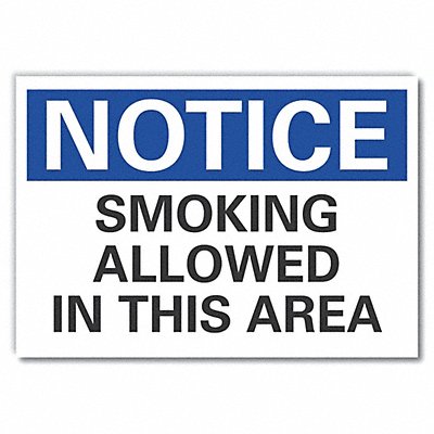 Notice Sign 10in x 14in Non-PVC Polymer