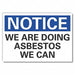 Notice Sign 10 x 14 in Non-PVC Polymer