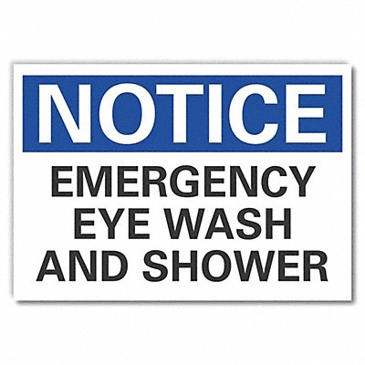 Notice Sign 7 in x 10 in Non-PVC Polymer
