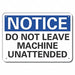 Alum Machine Operation Note Sign 10x14in