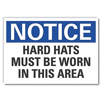 Notice Sign 10in x 14in Non-PVC Polymer