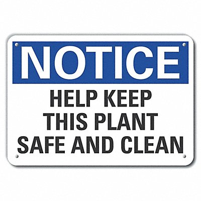 Aluminum Cleaning Notice Sign 7x10in