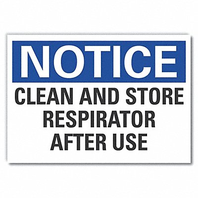 Notice Sign 7 in x 10 in Non-PVC Polymer