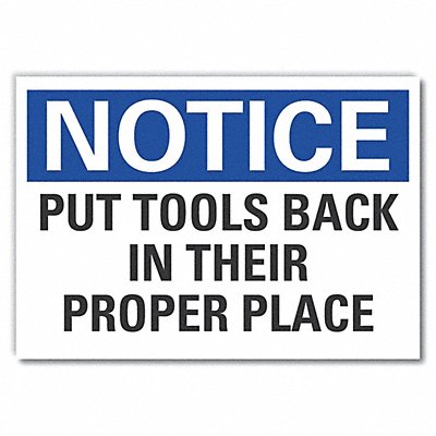 Notice Sign 10 x 14 in Non-PVC Polymer