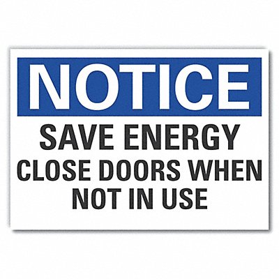 Notice Sign 10 x 14 in Non-PVC Polymer