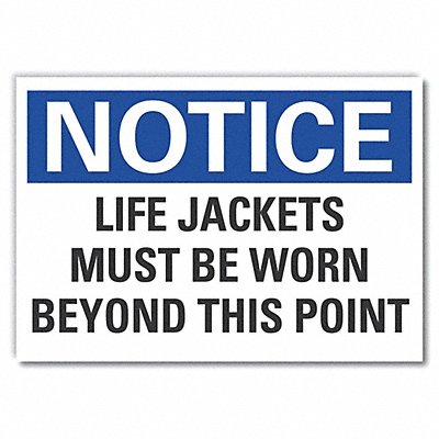 Notice Sign 10in x 14in Non-PVC Polymer