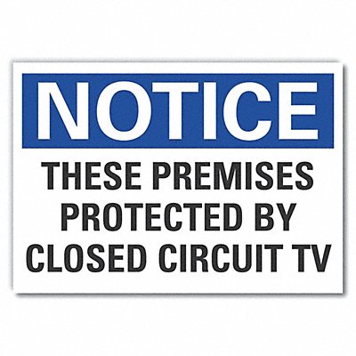 Notice Sign 10 x 14 in Non-PVC Polymer