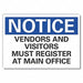 Notice Sign 7 in x 10 in Non-PVC Polymer