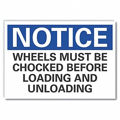 Chock Wheels Notice Rflct Lbl 10inx14in