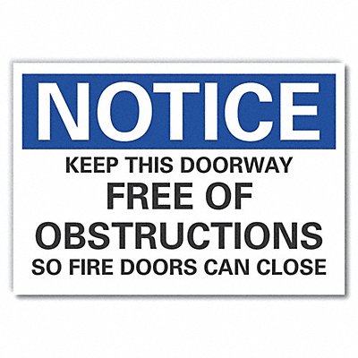 Notice Sign 7 in x 10 in Non-PVC Polymer