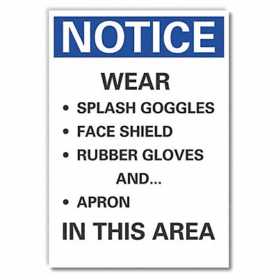 Notice Sign 10in x 14in Non-PVC Polymer