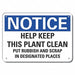 Aluminum Cleaning Notice Sign 7x10in