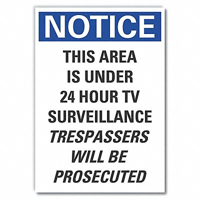 Surveillance Notice Lbl 7x10in Polyestr