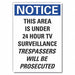 Surveillance Notice Rflctv Label 10x7in