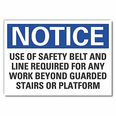 Notice Sign 10in x 14in Non-PVC Polymer