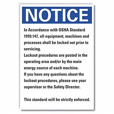 Notice Sign 14in x 10in Non-PVC Polymer