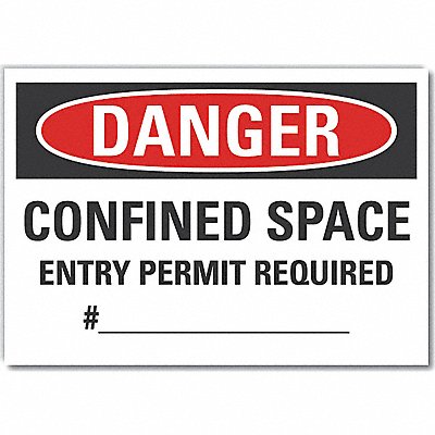 Confined Space Danger Lbl 7x10in Polyest