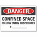 Confined Space Danger Rflct Lbl 10x14in