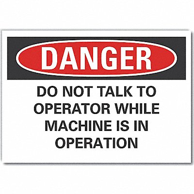 Danger Sign 7 in x 10 in Non-PVC Polymer