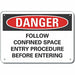 Confined Space Danger Sign 7x10in