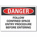 Danger Sign 7 in x 10 in Non-PVC Polymer