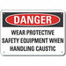 Plastic PPE Danger Sign 7x10in Plastic