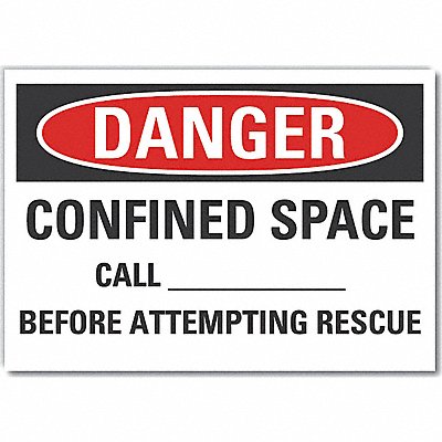 Danger Sign 7 in x 10 in Non-PVC Polymer