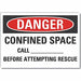 Danger Sign 7 in x 10 in Non-PVC Polymer