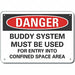 Confined Space Danger Sign 7x10in Plastc
