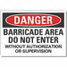 Danger Sign 7 in x 10 in Non-PVC Polymer