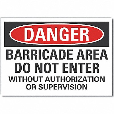 Dont Enter Danger Lbl 10x14in Polyester