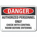 Auth Personnel Danger Sign 10x14in Alum