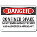 Danger Sign 7 in x 10 in Aluminum