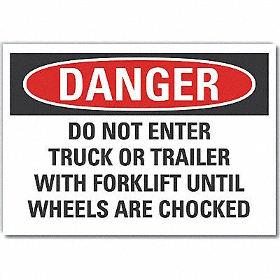 Chock Wheels Danger labl 5inx7in Polyest