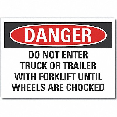 Chock Whls Danger Lbl 7x10in Polyester