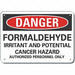 Alum Formaldehyde Danger Sign 7x10in