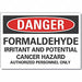 Formaldehyde Danger Label 7x10in Polyest