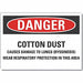 Danger Sign 7 in x 10 in Non-PVC Polymer