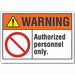 Auth Person Warning Label 10inx14in