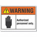 Auth Person Warn Label 5 in x 7 in