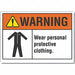 PPE Warning Label 5inx7in Polyester
