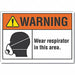 Respirator Required Warning Lbl 7x10in