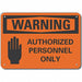 Rflct Auth Person Warn Sign 7x10in Alum