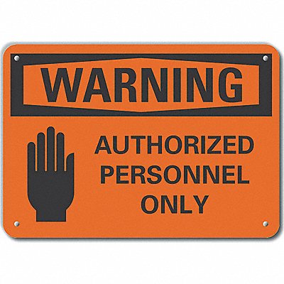 Auth Person Warning Sign 7x10in Plastic