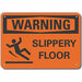 Alum Slippery Floor Warning Sign 7x10in