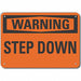Plastic Steps Warn Sign 10x14in Plastic